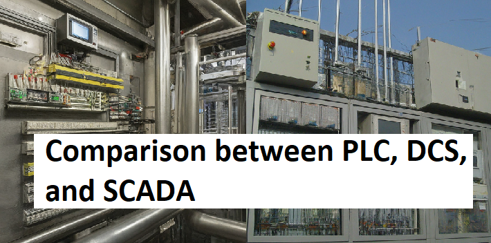 Comparison between PLC DCS and SCADA